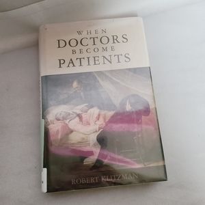 When Doctors Become Patients